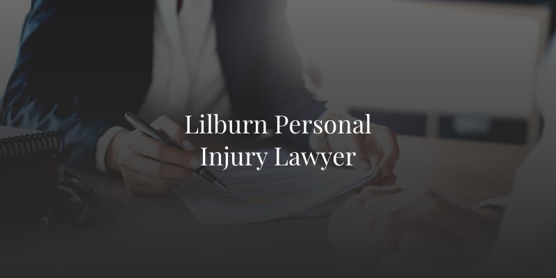 Lilburn Personal Injury Lawyer