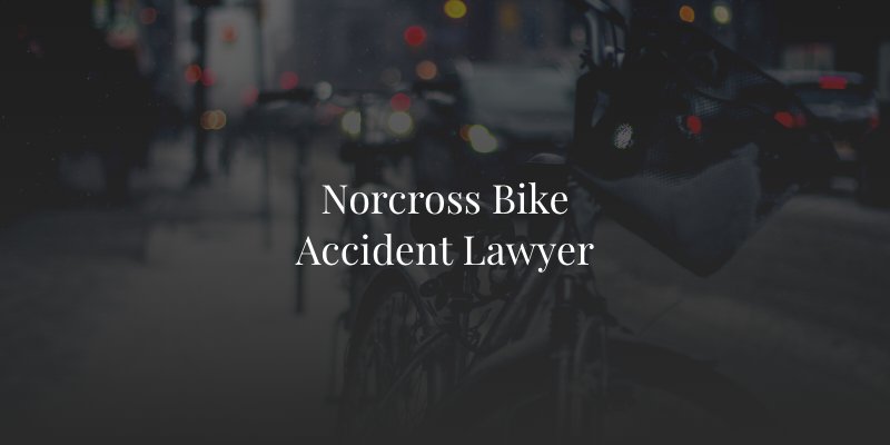 Norcross Bike Accident Lawyer