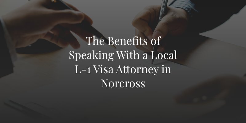 Norcross L-1 Visa Attorney