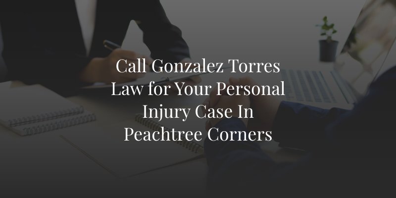 Peachtree Corners personal injury lawyer
